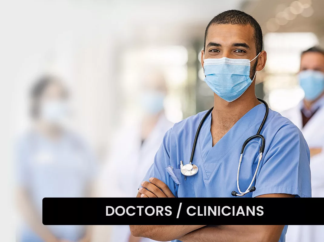 doctors and clinicians